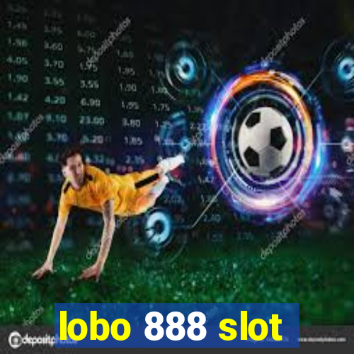 lobo 888 slot