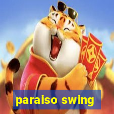 paraiso swing