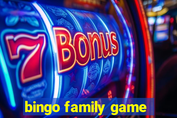 bingo family game