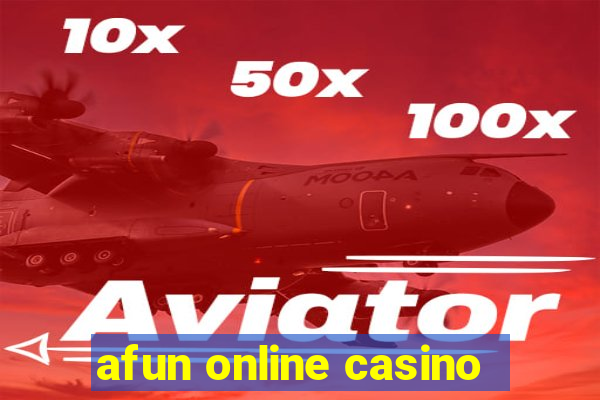 afun online casino