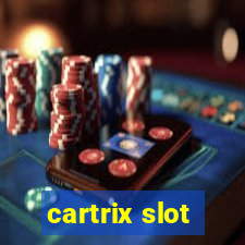 cartrix slot