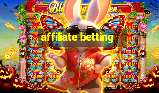 affiliate betting