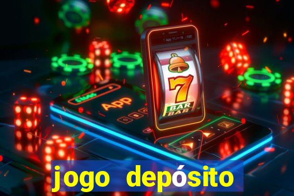 jogo depósito mínimo 1 real