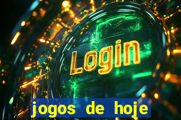 jogos de hoje apostas dicas