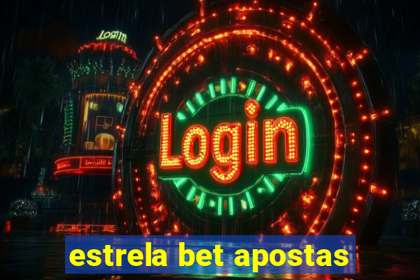 estrela bet apostas