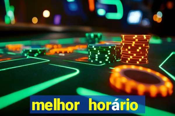 melhor horário para jogar onabet