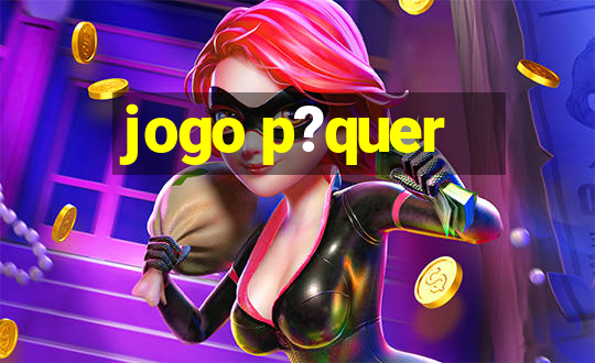 jogo p?quer