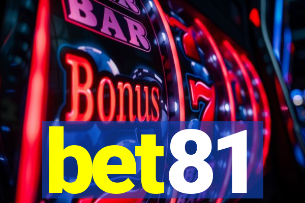 bet81