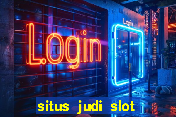 situs judi slot online indonesia