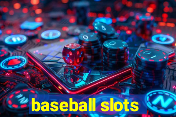 baseball slots