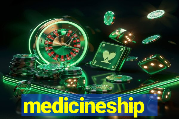 medicineship