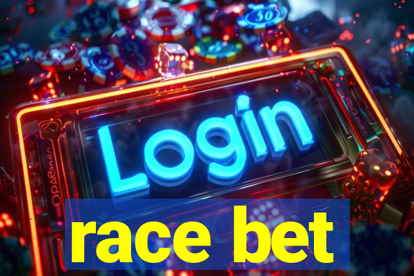 race bet