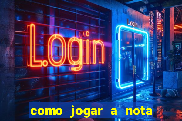 como jogar a nota do enem nas faculdades