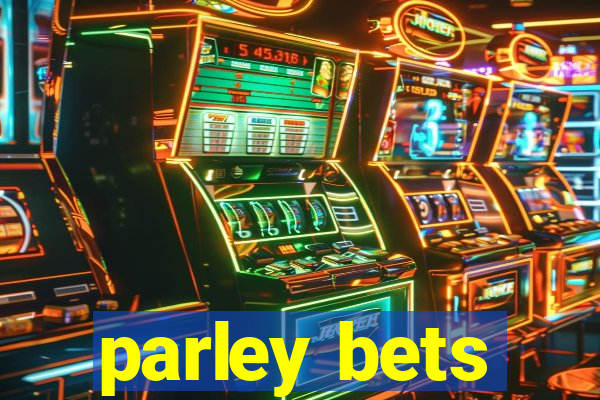 parley bets