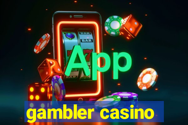 gambler casino