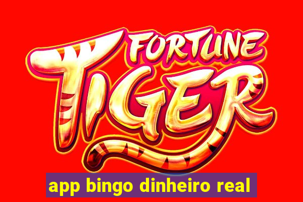 app bingo dinheiro real