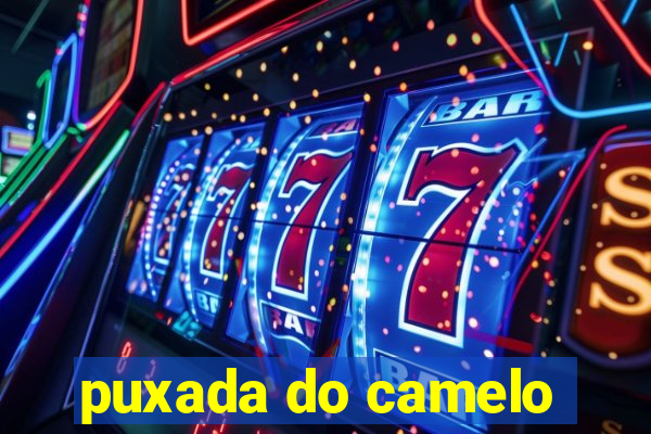 puxada do camelo