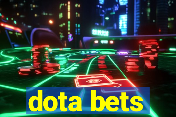 dota bets