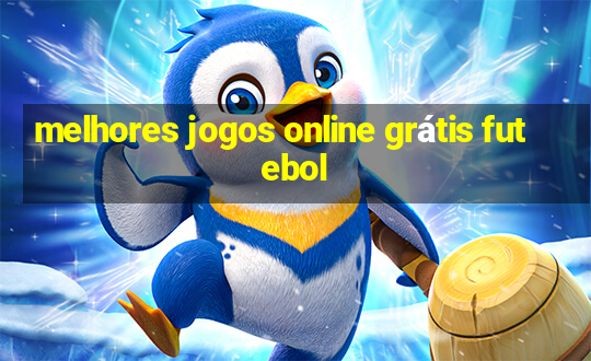 melhores jogos online grátis futebol