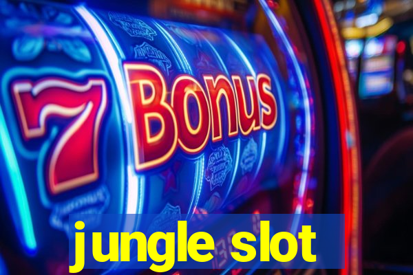 jungle slot