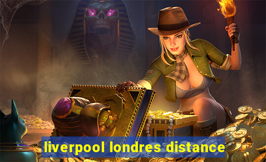 liverpool londres distance