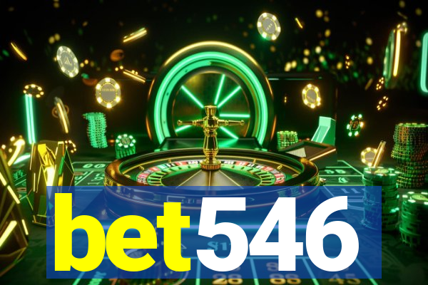 bet546