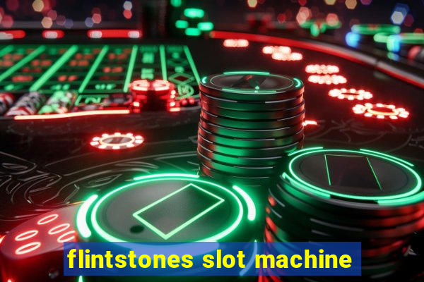 flintstones slot machine