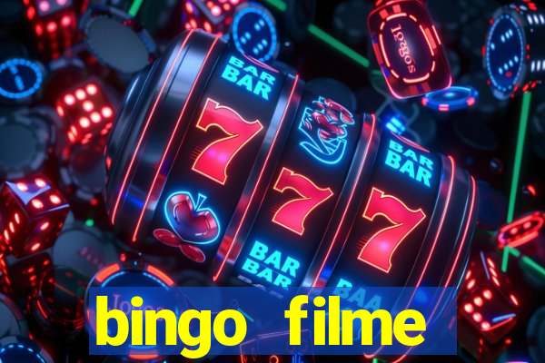 bingo filme assistir online