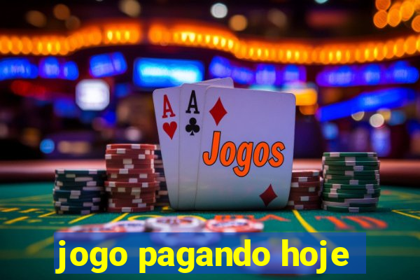 jogo pagando hoje