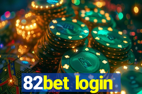 82bet login