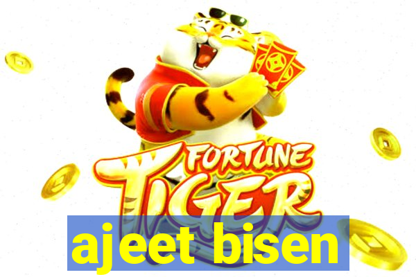 ajeet bisen