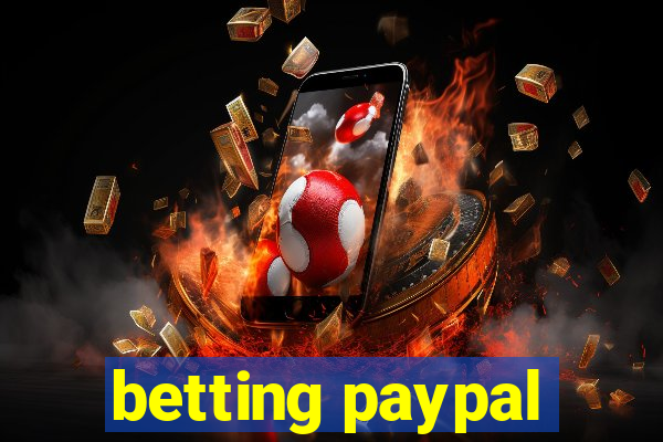 betting paypal