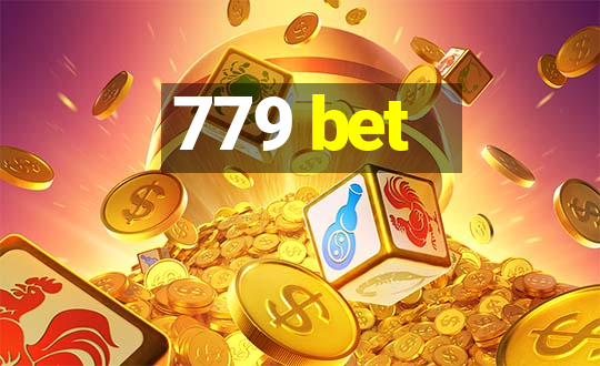 779 bet