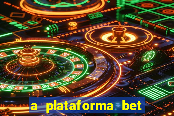 a plataforma bet app é confiável