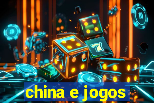 china e jogos