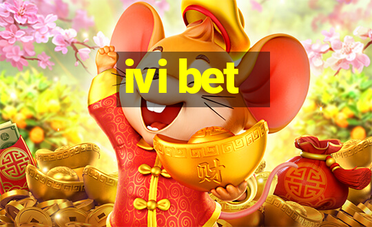 ivi bet