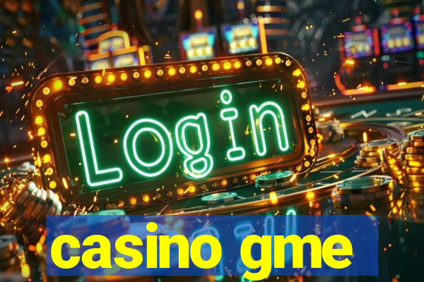 casino gme