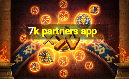 7k partners app