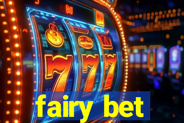 fairy bet