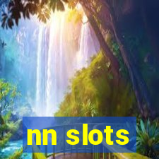 nn slots