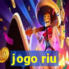 jogo riu