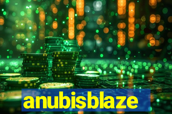 anubisblaze