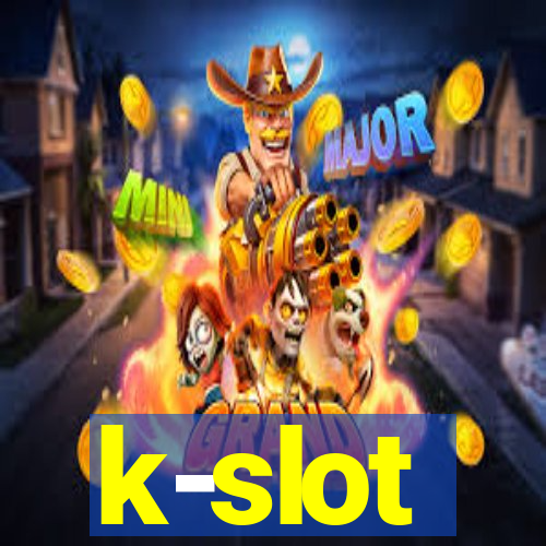 k-slot