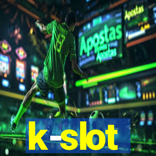 k-slot