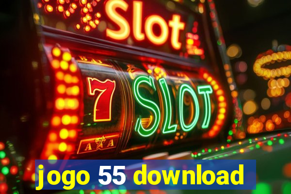 jogo 55 download