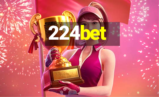 224bet