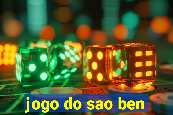 jogo do sao ben