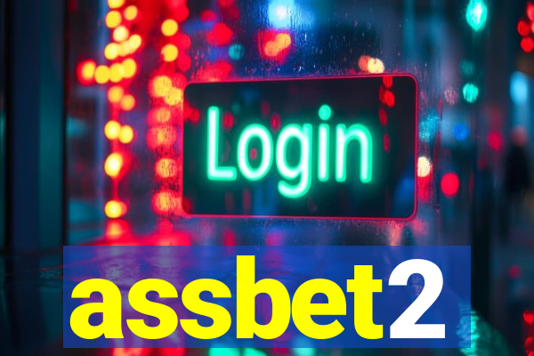 assbet2