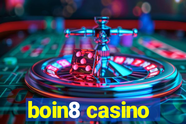 boin8 casino