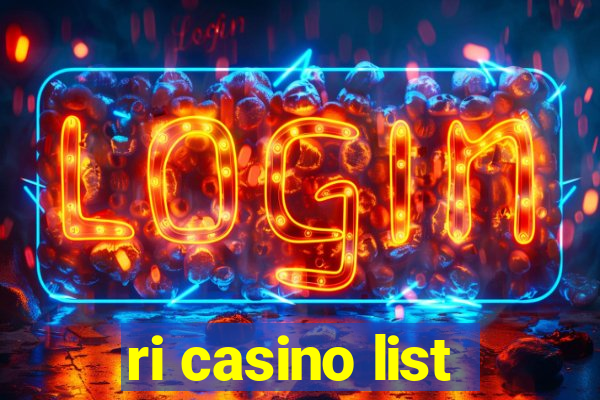 ri casino list